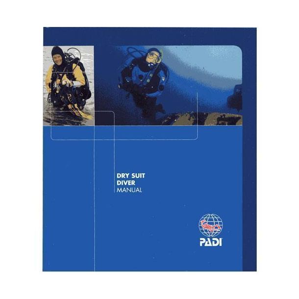 PADI Dry Suit Diver eLearning Manual